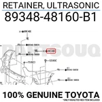 8934848160b1 Genuine Toyota Retainer, Ultrasonic 89348-48160-b1. Fixed Price $11.58.