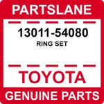 13011-54080 Toyota Oem Genuine Ring Set. Fixed Price $78.90.
