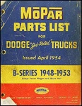 1948-1953 Dodge Pickup And Truck Parts Book Original Numbers B1 B2 B3 B4 Catalog. Fixed Price $179.00.