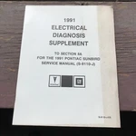 Oem 1991 Gmc Pontiac Sunbird Service Electrical Diagnosis Supplement Manual. Fixed Price $7.49.