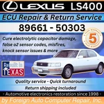 89661-50303 Ls400 Lexus Ecu / Ecm Repair - Quick Turnaround 5 Year Warranty. Fixed Price $225.00.