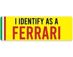 3x9 Inch I Identify As A Ferrari Bumper Sticker (hot Rod Decal Car Funny Gas). Fixed Price $9.00.