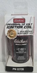 Edelbrock Universal 12 Volt Ignition Coil - Pn. Fixed Price $45.00.